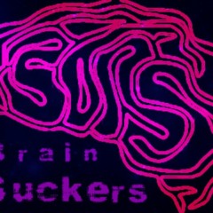 Brain Suckers