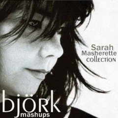 Björk Mashups