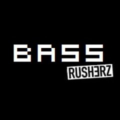 Bassrush3rz
