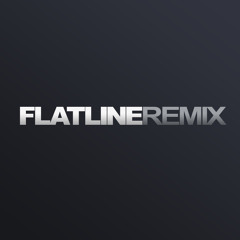 Flatline Remix