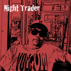night trader
