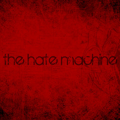 The Hate Machine - Etheric