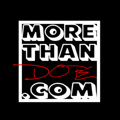 morethandope