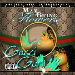 Gucci Gurl