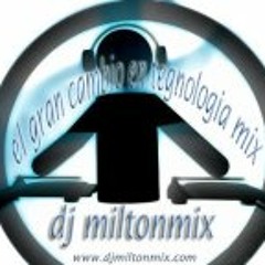 Miltonmixdj Productor