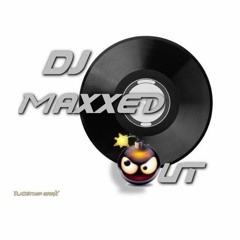 DJ MaxxedOut