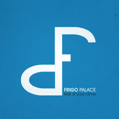 Frigo Palace