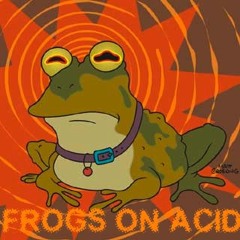 FrogsOnAcid