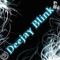 Deejay blink