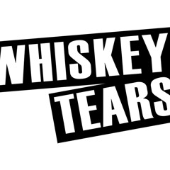 whiskeytears