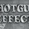 shotguneffect