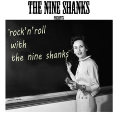 The Nine Shanks