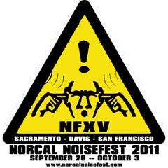 Norcal Noisefest 2011Day1