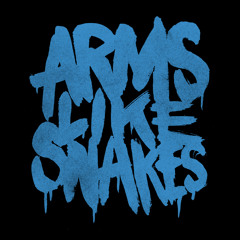 arms like snakes