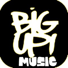 Big up Music