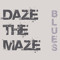dazethemaze