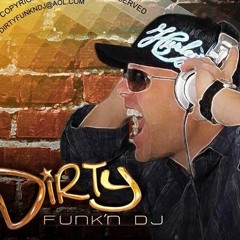DIRTY FUNK'N DJ