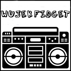 Wujek Fidget