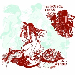The Poison Oaks