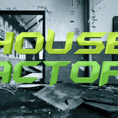 House Factory Mixtapes
