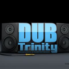 DubTrinity Dubstep