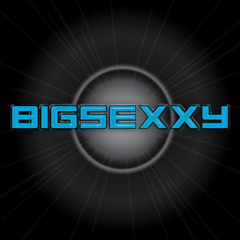 DJ BIGSEXXY