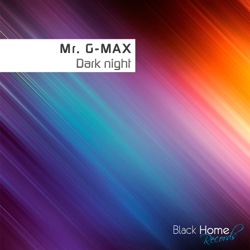 Mr. G-MAX-DARK NIGHT