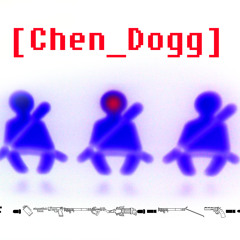 Chen_Dogg