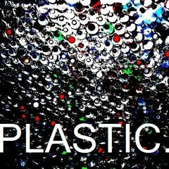 Plastic.