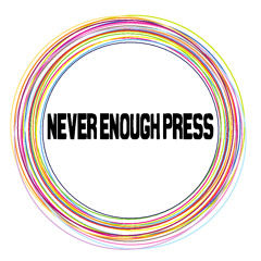 neverenoughpress