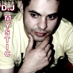 D.J Mystic