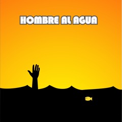 hombrealaguarock