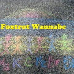 Foxtrot Wannabe