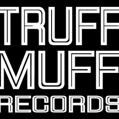 Truff Muff