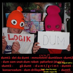 Dum Logik