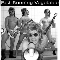 Fast Running Vegetable
