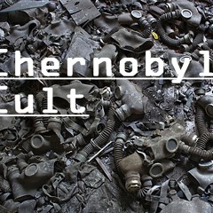 Chernobyl Cult