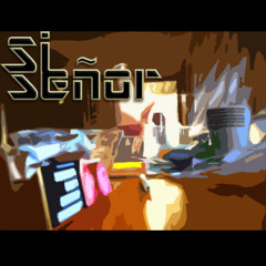 Si Señor