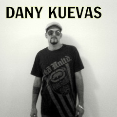 Dany Kuevas  producciones