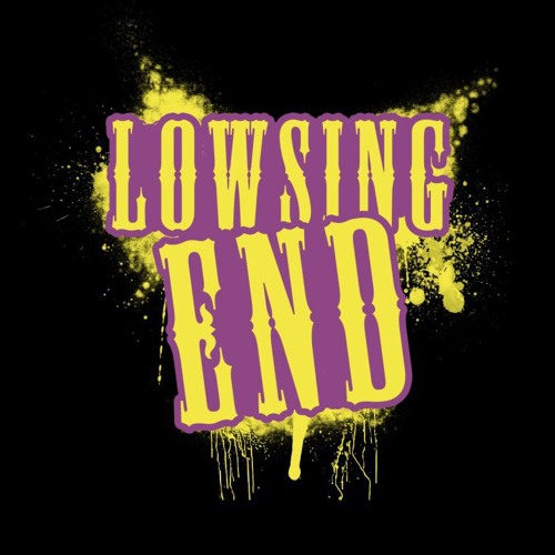 LOWSING END’s avatar