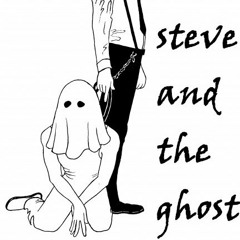 SteveandtheGhost