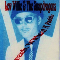 Lew Willie & the Snapdragons