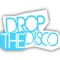 Drop The Disco