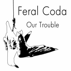 Feral Coda