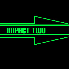 Impact Two