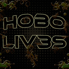 Hobo Lives & Jubsoup - We Wont Stop (Labe ft Mokha Melkai)