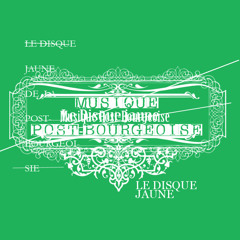 Musique Post Bourgeoise