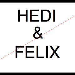 HediandFelix