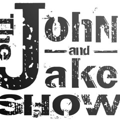 The John and Jake Show