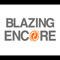 BLAZING ENCORE